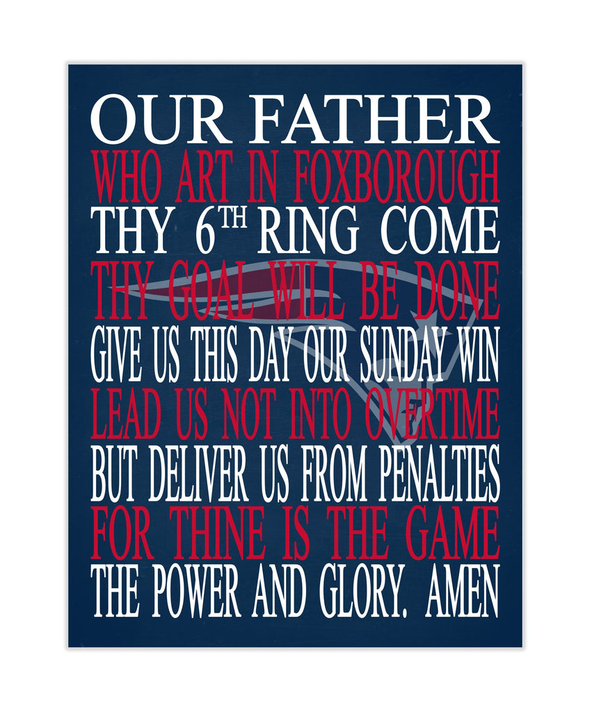 Football Lord's Prayer Our Father who art in Foxborough New