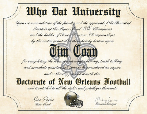 Who Dat University - New Orleans Saints Ultimate Fan Personalized Diploma - Perfect Gift - 8.5" x 11" Parchment Paper