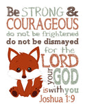 Fox Woodland Animal Christian Nursery Decor Unframed Print- Be Strong and Courageous Joshua 1:9