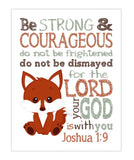 Fox Woodland Animal Christian Nursery Decor Unframed Print- Be Strong and Courageous Joshua 1:9