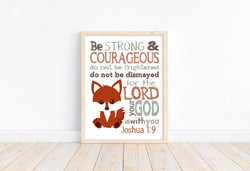 Fox Woodland Animal Christian Nursery Decor Unframed Print- Be Strong and Courageous Joshua 1:9