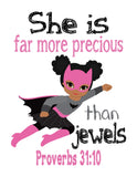 African American Batgirl Superhero Christian Nursery Decor Unframed Print She Is Far More Precious Than Jewels Proverbs 31:10