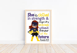 Masked Girl Superhero Christian Nursery Decor Unframed Print She is clothed in Strength and Dignity Proverbs 31:25
