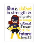 Masked Girl Superhero Christian Nursery Decor Unframed Print She is clothed in Strength and Dignity Proverbs 31:25