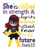 Masked Girl Superhero Christian Nursery Decor Unframed Print She is clothed in Strength and Dignity Proverbs 31:25