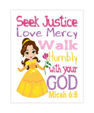 Belle Christian Princess Nursery Decor Unframed Print Seek Justice Love Mercy Micah 6:8