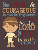 David and Goliath Biblical Superhero Christian Nursery Unframed Print - Be Strong and Courageous for the Lord is with You Joshua 1:9
