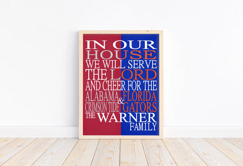 In Our House Alabama Crimson Tide and Florida Gators Personalized Family Name Christian Unframed Print