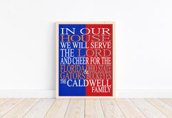 In our House we will Cheer for the Florida Gators and Ohio State Buckeyes Personalized Family Name Christian Print