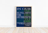 In Our House We Will Serve The Lord And Cheer for The Seattle Mariners and Seahawks Personalized Christian Unframed Print