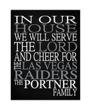 In Our House We Will Serve The Lord And Cheer for The Las Vegas Raiders personalized print - Christian gift sports art - multiple sizes