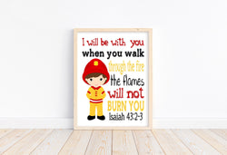 Fireman Real Life Superhero Christian Nursery Unframed Print - I Will Be With You, Isaiah 43:2-3