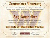 A novelty diploma certificate from 'Commanders University' featuring a vintage-style cream background with a large gold and red triangular emblem in the center. The text reads 'Any Name Here' and includes signatures for Dan O'Brien and John Peters, with the Washington Commanders logo at the bottom.