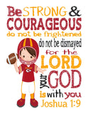 Personalized Kansas City Chiefs Christian Sports Nursery Decor Print - Be Strong and Courageous Joshua 1:9