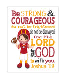 Personalized Kansas City Chiefs Christian Sports Nursery Decor Print - Be Strong and Courageous Joshua 1:9
