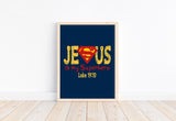 Superman Christian Superhero Nursery Decor Art Print in chalk lettering - Jesus Is My Superhero - Luke 19:10