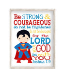 Superman Superhero Christian Nursery Decor Unframed Print - Be Strong and Courageous Joshua 1:9