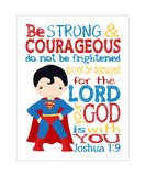 Superman Superhero Christian Nursery Decor Unframed Print - Be Strong and Courageous Joshua 1:9
