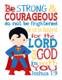 Superman Superhero Christian Nursery Decor Unframed Print - Be Strong and Courageous Joshua 1:9