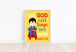 Superman Christian Superhero Nursery Decor Wall Art Print - With God all things are possible - Matthew 19:26 Bible Verse - Multiple Sizes Available