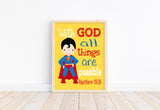 Superman Christian Superhero Nursery Decor Wall Art Print - With God all things are possible - Matthew 19:26 Bible Verse - Multiple Sizes Available