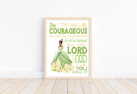 Tiana Christian Princess Nursery Decor Unframed Print - Be Strong and Courageous Joshua 1:9