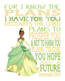 Tiana Princess Christian Nursery Decor Unframed Print - For I Know The Plans I Have For You - Jeremiah 29:11