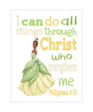 Tiana Princess Christian Nursery Decor Unframed Print - I Can Do All Things Through Christ Who Strengthens Me - Philippians 4:13