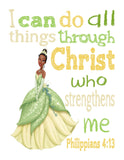 Tiana Princess Christian Nursery Decor Unframed Print - I Can Do All Things Through Christ Who Strengthens Me - Philippians 4:13