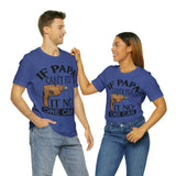 If Papa Can't Fix It no One Can Unisex Jersey Short Sleeve Tee