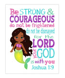 African American Ariel Princess Christian Nursery Decor Unframed Print Be Strong and Courageous Joshua 1:9