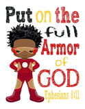 African American Ironman Superhero Christian Nursery Decor Print - Put On The Full Armor of God - Ephesians 6:11