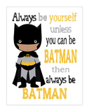 African American Batman Superhero Motivational Nursery Decor Unframed Print - Always Be Batman