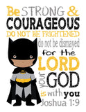 African American Batman Christian Superhero Nursery Decor Unframed Print Be Strong and Courageous Joshua 1:9