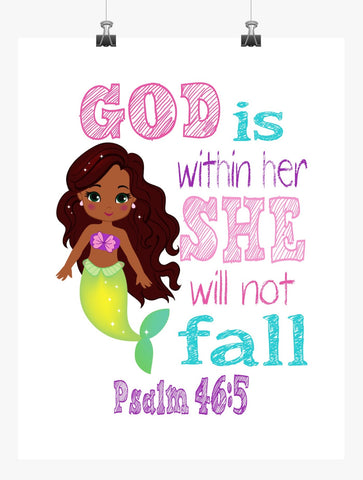 African American Ariel Princess Christian Nursery Decor Print - God is within Her She will not Fall - Psalm 46:5