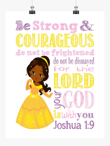 African American Belle Christian Princess Nursery Decor Unframed Print Be Strong and Courageous Joshua 1:9