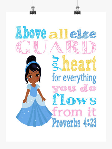 African American Cinderella Christian Princess Nursery Decor Print, Above all else Guard your Heart - Proverbs 4:23