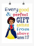 African American Snow White Christian Princess Nursery Decor Print, Every Good and Perfect Gift Comes From Above - James 1:17