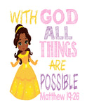 African American Belle Christian Princess Nursery Decor Wall Art Print - With God all things are possible - Matthew 19:26