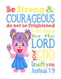 Abby Cadabby Sesame Street Christian Nursery Decor Unframed Print Be Strong and Courageous Joshua 1:9