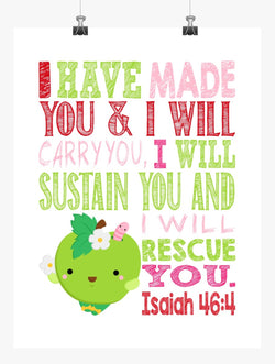 Apple Blossom Shopkins Christian Nursery Decor Print, I Have Made You and I Will Rescue You - Isaiah 46:4