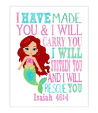 Ariel Christian Princess Nursery Decor Unframed Print - I have made you and I will rescue you - Isaiah 46:4
