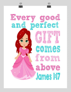 Ariel Christian Princess Nursery Decor Wall Art Print - Every Good and Perfect Gift Comes From Above - James 1:17
