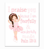 Ballerina Christian Nursery Decor Print in Pink , Fearfully & Wonderfully Made Psalm 139:14