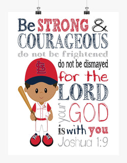 Personalized African American St. Louis Cardinals Baseball Christian Sports Nursery Decor Print - Be Strong and Courageous Joshua 1:9