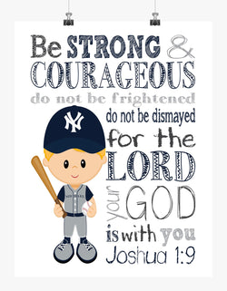 New York Yankees Personalized Christian Sports Nursery Decor Print - Be Strong & Courageous Joshua 1:9