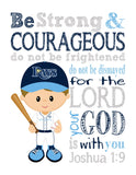 Personalized Tampa Bay Rays Baseball Christian Sports Nursery Decor Print - Be Strong and Courageous Joshua 1:9