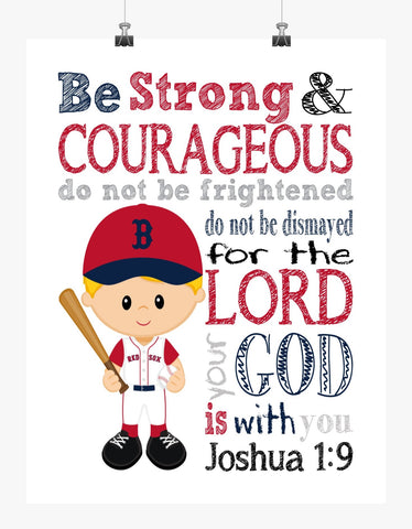 Boston Red Sox Christian Sports Nursery Decor Print - Be Strong & Courageous Joshua 1:9