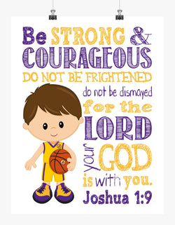 LA Lakers Christian Sports Nursery Print - Be Strong and Courageous Joshua 1:9