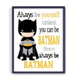 Superhero Motivational Nursery Decor Unframed Print Always Be Yourself
